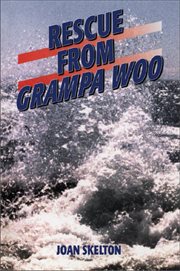 Rescue from Grampa Woo cover image