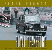 Royal transport: an inside look at the history of royal travel cover image