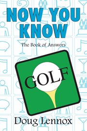 Now you know golf cover image