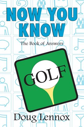 Cover image for Now You Know Golf