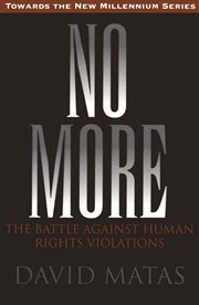 No more: the battle against human rights violations cover image