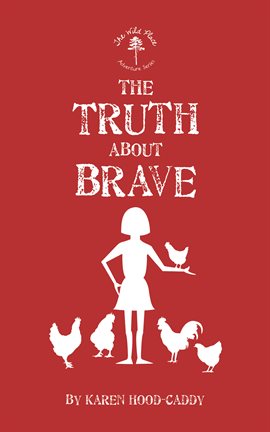 Cover image for The Truth About Brave