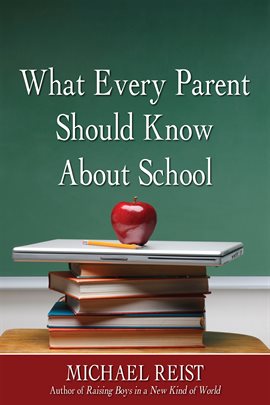 Cover image for What Every Parent Should Know About School
