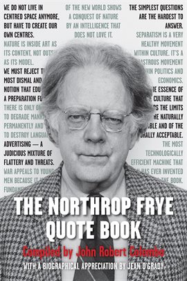 Image de couverture de The Northrop Frye Quote Book