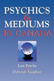 Psychics and mediums in Canada cover image