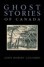 Ghost stories of Canada cover image