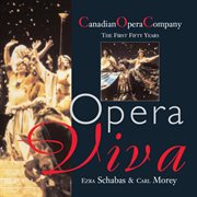 Opera viva: Canadian Opera Company : the first fifty years cover image