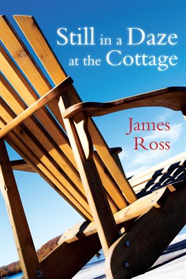 Cover image for Still in a Daze at the Cottage