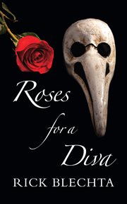 Roses for a diva cover image