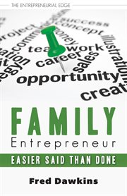 Family entrepreneur: easier said than done cover image