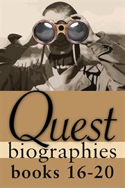 Quest biographies: Maurice Duplessis ; David Thompson ; Mazo de la Roche ; Susanna Moodie ; Gabrielle Roy. Books 16-20 cover image