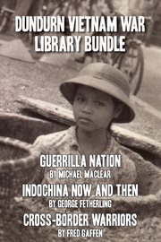 Dundurn Vietnam War Library Bundle: Guerrilla Nation cover image