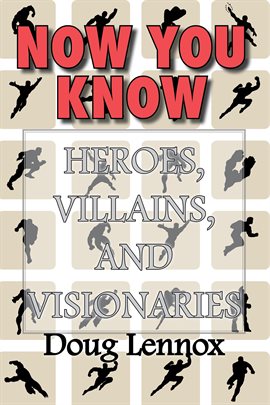 Cover image for Heroes, Villains, and Visionaries