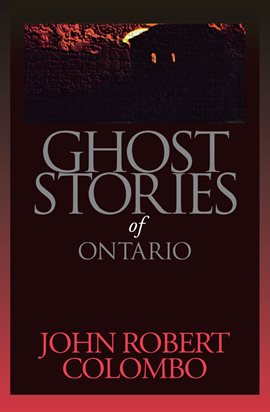 Cover image for Ghost Stories of Ontario