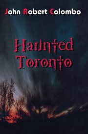Haunted Toronto cover image