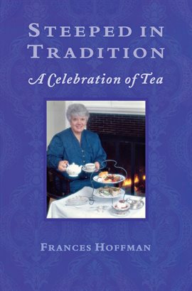 Cover image for Steeped In Tradition
