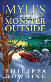 Myles and the monster outside cover image
