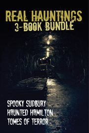 Real hauntings 3-book bundle cover image