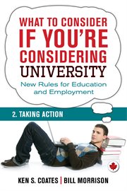 What to consider if you're considering university: new rules for education and employment. 2, Taking action cover image