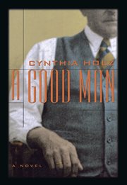 A Good Man: a Novel cover image