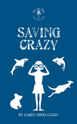 Cover image for Saving Crazy