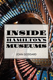 Inside Hamilton's museums cover image