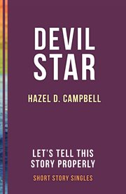 Devil star. Let's Tell This Story Properly Short Story Singles cover image