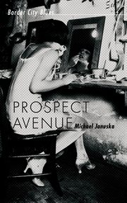 Prospect avenue. Border City Blues cover image