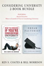 Considering university 2-book bundle. Dream Factories / What to Consider If You're Considering University cover image
