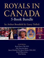 Royals in Canada: 5-book bundle cover image