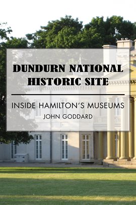 Cover image for Dundurn National Historic Site