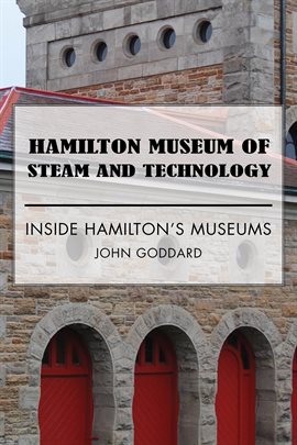 Cover image for Hamilton Museum of Steam and Technology