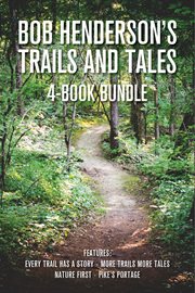 Bob Henderson's trails and tales 4-book bundle cover image