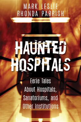 Cover image for Haunted Hospitals