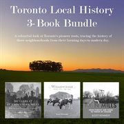 Toronto local history 3-book bundle. Don Mills / 200 Years at St. John's York Mills / Willowdale cover image