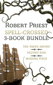 Spell crossed 3-book bundle. The Paper Sword / Second Kiss / Missing Piece cover image