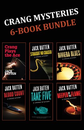 Cover image for Crang Mysteries 6-Book Bundle: Crang Plays the Ace / Straight No Chaser / Riviera Blues / and 3 more