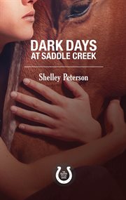 Dark days at Saddle Creek cover image