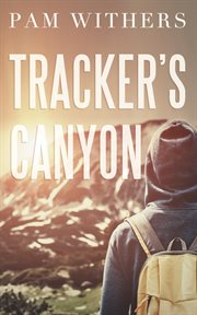 Tracker's canyon cover image
