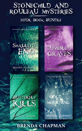Cover image for Stonechild And Rouleau Mysteries 4-Book Bundle: Shallow End / Tumbled Graves / Butterfly Ki…