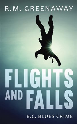 Cover image for Flights and Falls