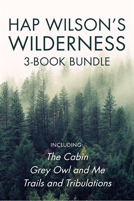 Cover image for Hap Wilson's Wilderness 3-Book Bundle