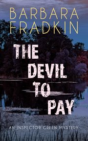 The devil to pay. An Inspector Green Mystery cover image