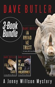 Jenny willson mystery 3-book bundle: full curl / no place for wolverines / in rhino we trust. Books #1-3 cover image