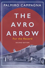 The Avro Arrow : For the Record cover image