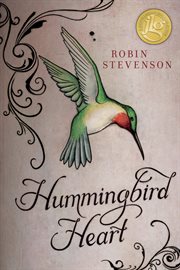Hummingbird heart cover image