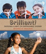 Brilliant! : shining a light on sustainable energy cover image