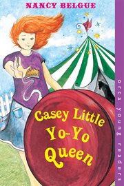 Casey Little, yo-yo queen cover image