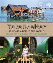 Take shelter : at home around the world cover image