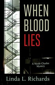 When Blood Lies : a Nicole Charles Mystery cover image